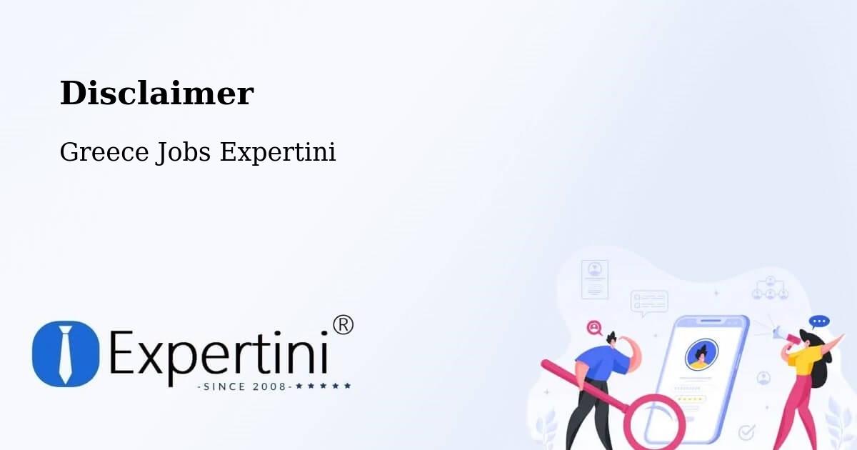Disclaimer – Kampánis - Greece Jobs Expertini