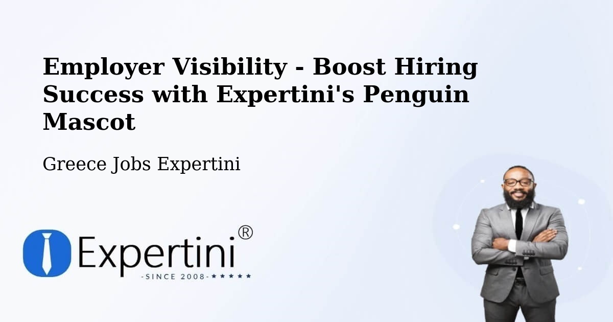 CV and Resume Visibility Optimization – Kampánis - Greece Jobs Expertini